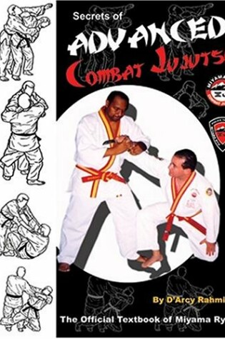 Cover of Secrets of Advanced Combat Jujutsu