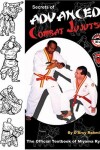 Book cover for Secrets of Advanced Combat Jujutsu