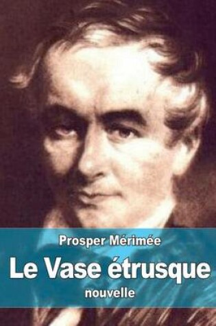 Cover of Le Vase étrusque