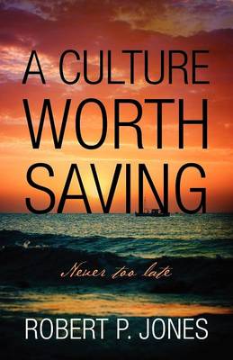 Book cover for A Culture Worth Saving