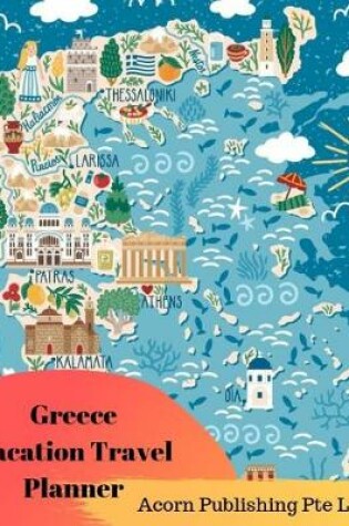 Cover of Greece Vacation Travel Planner