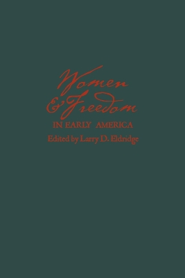 Book cover for Women and Freedom in Early America