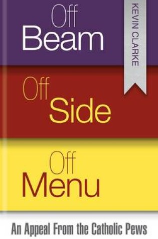 Cover of Off Beam, Off Side, Off Menu