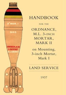 Book cover for Handbook for the 3-inch Mortar 1937