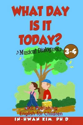 Book cover for What day is it today? Musical Dialogues