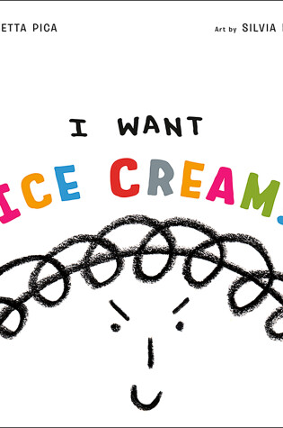 Cover of I Want Ice Cream!