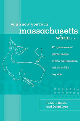 Cover of You Know You're in Massachusetts When...