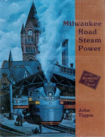 Book cover for Milwaukee Road Steam Power