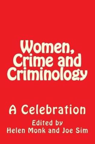 Cover of Women, Crime and Criminology