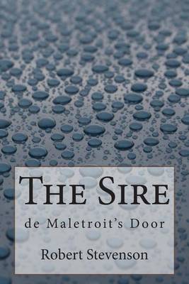 Cover of The Sire de Maletroit's Door