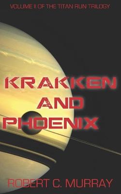 Cover of Krakken and Phoenix