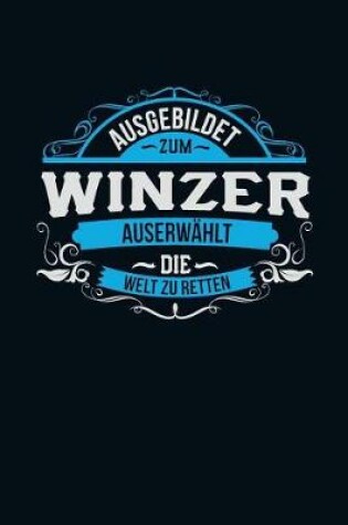 Cover of Ausgebildet zum Winzer