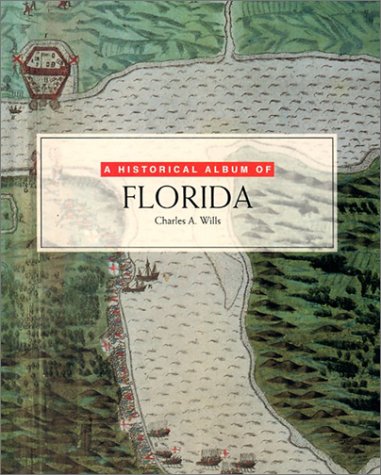 Cover of A Historical Album of Florida
