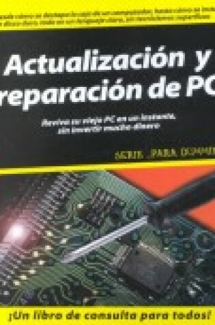 Cover of Actualizacion y Reparacion de PC