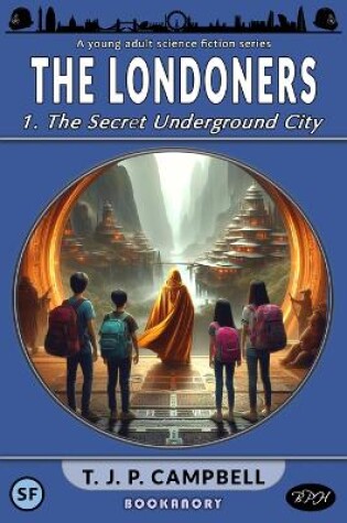 Cover of 1. The Secret Underground City