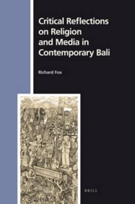 Book cover for Critical Reflections on Religion and Media in Contemporary Bali