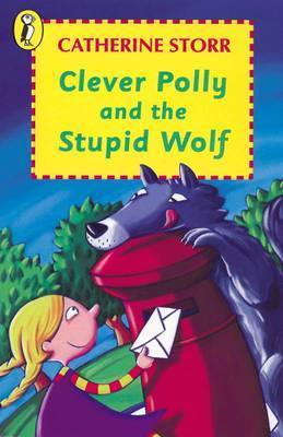 Book cover for Clever Polly and the Stupid Wolf