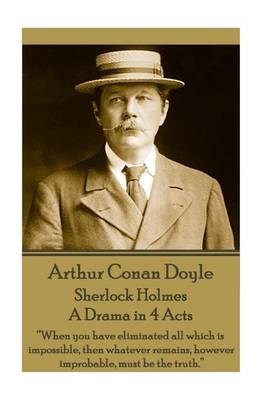 Book cover for Arthur Conan Doyle - Sherlock Holmes - A Drama in 4 Acts