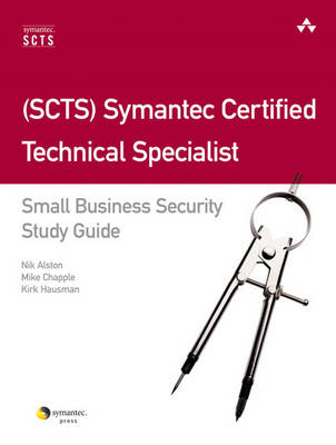 Book cover for (SCTS) Symantec Certified Technical Specialist