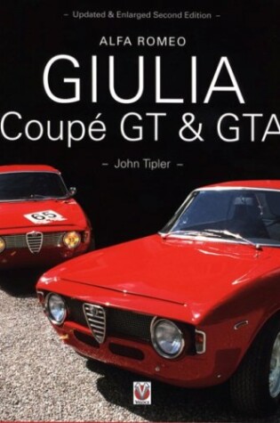 Cover of Alfa Romeo Giulia Coupe GT and GTA