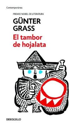 Book cover for El Tambor de Hojalata / The Tin Drum