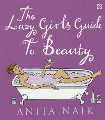 Book cover for The Lazy Girl's Guide to Beauty