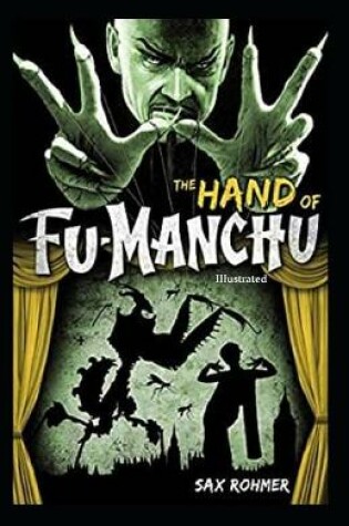 Cover of The Hand of Fu-Manchu (Illustrated)