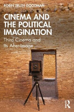 Cover of Cinema and the Political Imagination