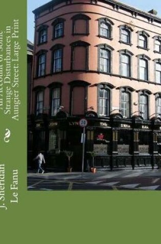 Cover of An Account of Some Strange Disturbances in Aungier Street