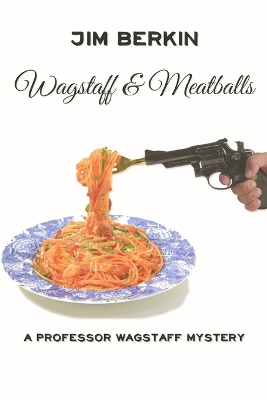 Book cover for Wagstaff And Meatballs