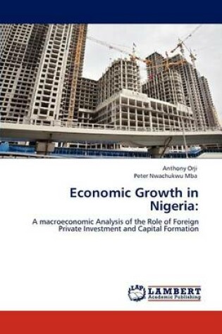 Cover of Economic Growth in Nigeria