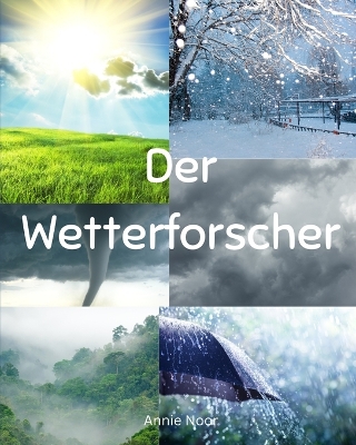 Book cover for Der Wetterforscher