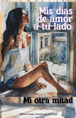 Book cover for Mis días de amor a tu lado