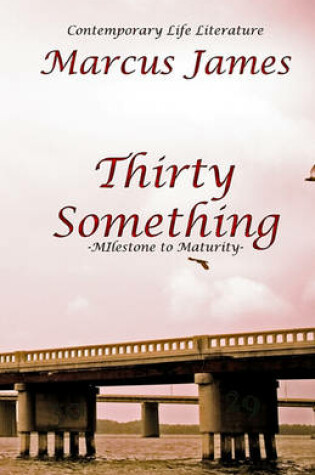 Cover of Thirty Something