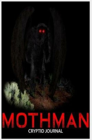 Cover of Mothman Cryptid Journal