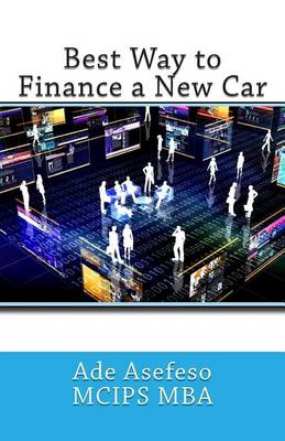 Book cover for Best Way to Finance a New Car