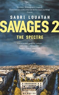 Book cover for Savages 2: The Spectre