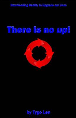 Book cover for There Is No Up!