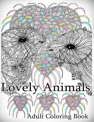 Book cover for Lovely Animals: Coloring Book