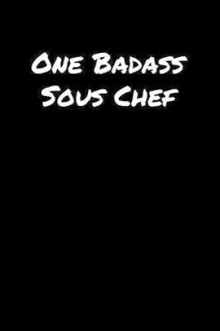 Cover of One Badass Sous Chef