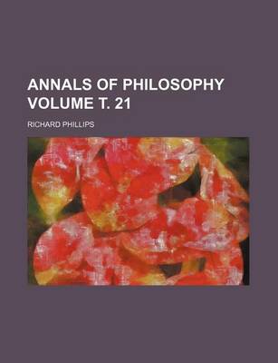 Book cover for Annals of Philosophy Volume . 21