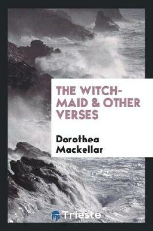 Cover of The Witch-Maid