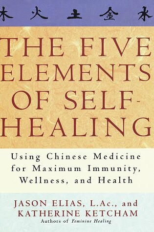 Cover of The Five Elements of Self Healing