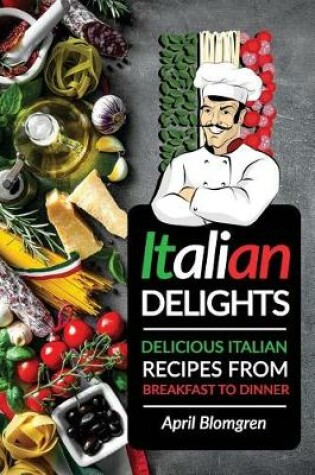 Cover of Italian Delights