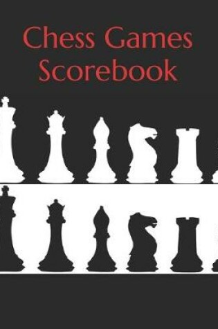 Cover of Chess Games Scorebook