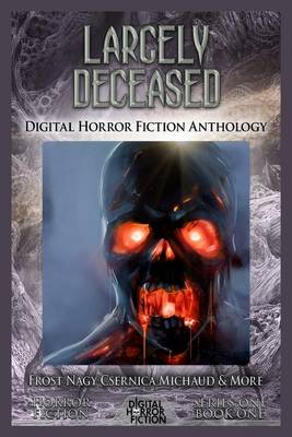 Cover of Largely Deceased