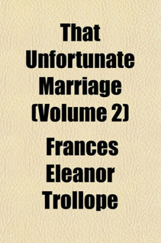 Cover of That Unfortunate Marriage (Volume 2)