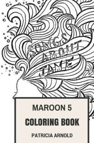 Cover of Maroon 5 Coloring Book