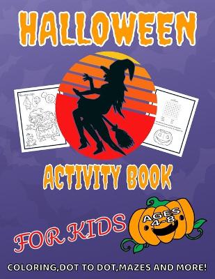 Book cover for Halloween Activity Book for Kids Ages 4 - 8