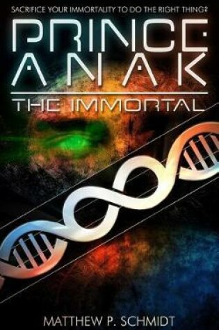 Cover of Prince Anak the Immortal